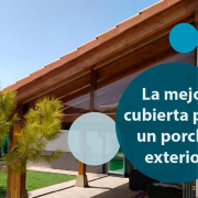 Cuál es el mejor techo para un porche exterior
