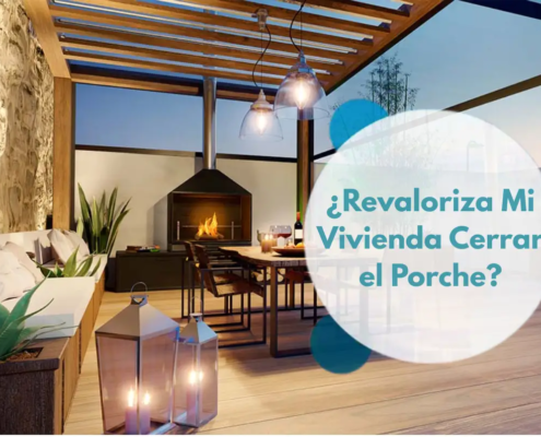 Cerramiento de Porche y revalorización de vivienda
