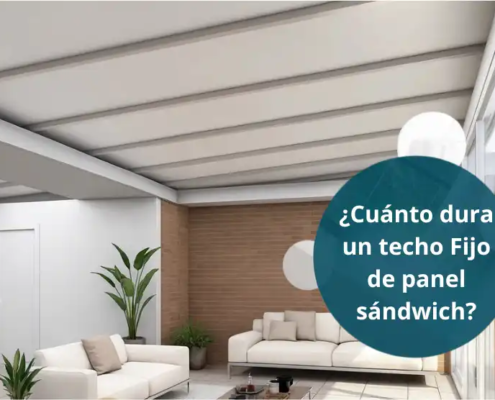 Cuánto dura un techo Fijo de panel sandwich