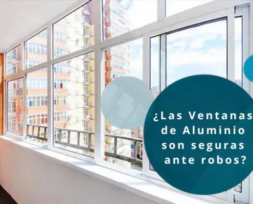 Las Ventanas de Aluminio son seguras ante robos
