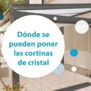 donde se pueden poner las cortinas de cristal