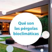 que son las pérgolas bioclimáticas